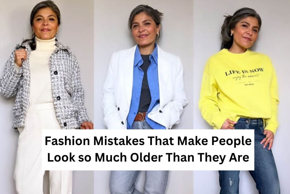 Common Fashion Mistakes That Instantly Age Your Look