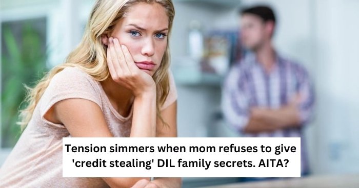 “AITA for gatekeeping my recipes from my one upper DIL”