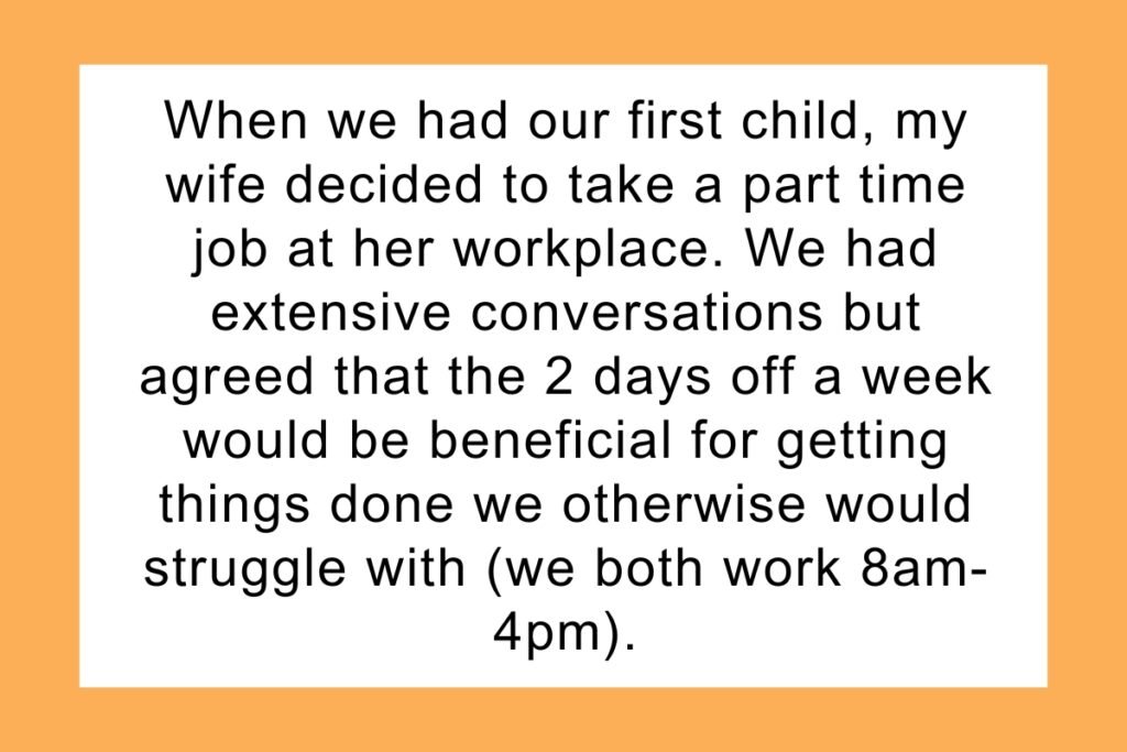 Husband won't let SAHM have two days a week off; says 'that's not our parenting plan.'