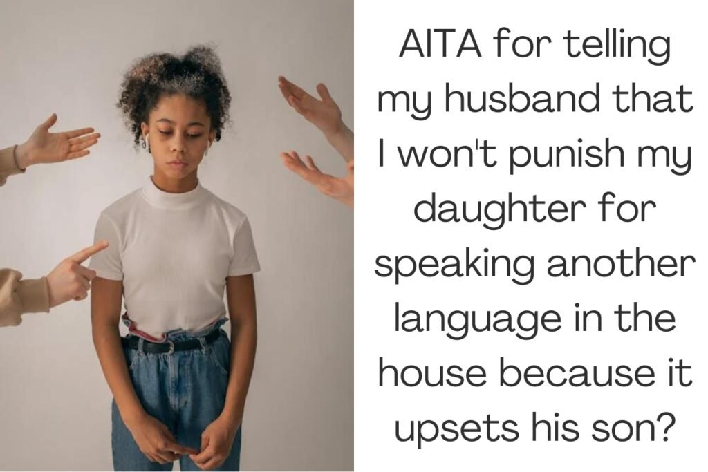 Husband Wants To Punish Her Daughter For Speaking Hindi