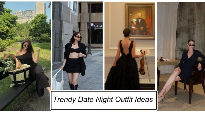 Trendy Date Night Outfit Ideas