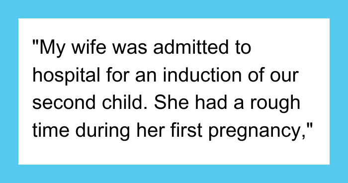 AITA for Leaving My Wife Alone After Her C-Section? A Balanced Perspective